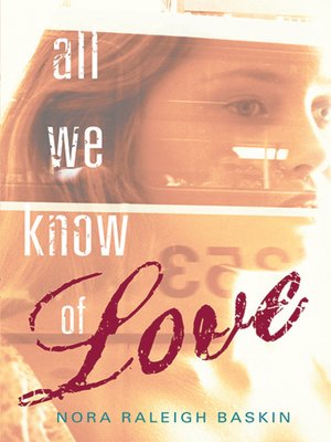 cover image of All We Know of Love